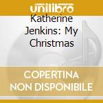 Katherine Jenkins: My Christmas cd