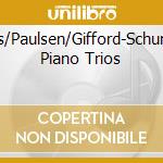 Collins/Paulsen/Gifford-Schumann, Piano Trios cd musicale di Terminal Video