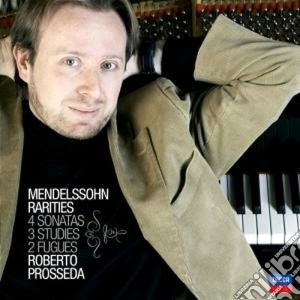 Mendelssohn - Rarities - Prosseda cd musicale di Prosseda