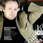 Mendelssohn - Rarities - Prosseda cd