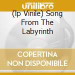 (lp Vinile) Song From The Labyrinth cd
