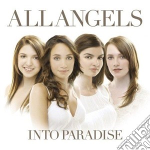 All Angels - Into Paradise cd musicale di Angels All