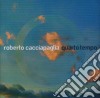Roberto Cacciapaglia - Quarto Tempo cd