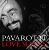 Luciano Pavarotti - Love Songs cd musicale di Luciano Pavarotti
