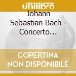 Johann Sebastian Bach - Concerto Italiano cd