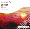 Samuel Barber - Adagio. Violin Concerto cd musicale di Joshua Bell