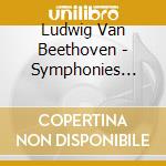 Ludwig Van Beethoven - Symphonies Nos. 5 And 7 cd