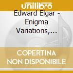 Edward Elgar - Enigma Variations, Pomp And Circumstance cd musicale di Solti / Mackerras / London Phil Orch