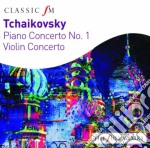 Pyotr Ilyich Tchaikovsky - Piano Concerto No.1, Violin Concerto