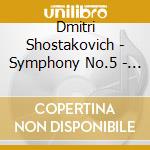 Dmitri Shostakovich - Symphony No.5 - Jazz Suite N.2 cd