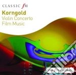 Erich Wolfgang Korngold - Violin Concerto, Film Music cd