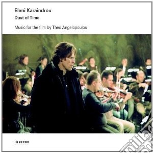 Eleni Karaindrou - Dust Of Time 09 cd musicale di Eleni Karaindrou