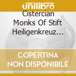 Cistercian Monks Of Stift Heiligenkreuz - Chant: Music For Paradise