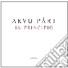 Arvo Part - In Principio cd