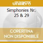 Simphonies Nr. 25 & 29 cd