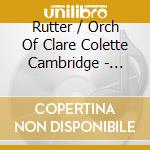 Rutter / Orch Of Clare Colette Cambridge - Holly & The Ivy cd musicale di Rutter / Orch Of Clare Colette Cambridge