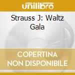 Strauss J: Waltz Gala cd