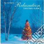 Ultimate Relaxation Christmas Album 2 cd