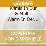 Krimis In Dur & Moll - Alarm In Der Oper (Mozart cd