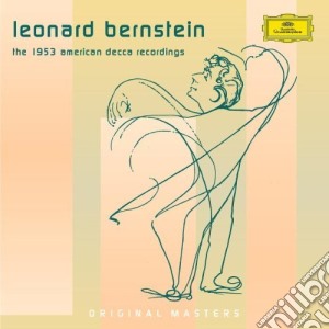 Leonard Bernstein - The 1953 American Decca Recordings (5 Cd) cd musicale