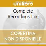 Complete Recordings Fnc cd
