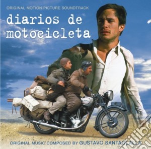 Gustavo Santaolalla - Motorcycle Diaries cd musicale di O.S.T.