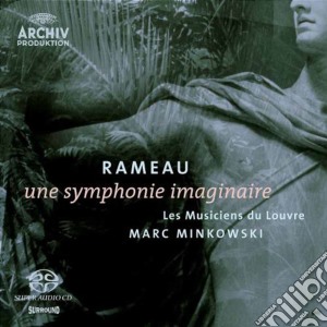 Jean-Philippe Rameau - Une Symphonie Imaginaire cd musicale di Minkowski