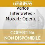 Varios Interpretes - Mozart: Opera Gala cd musicale di Varios Interpretes