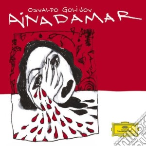 Osvaldo Golijov - Ainadamar cd musicale di SPANO/ASO