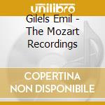 Gilels Emil - The Mozart Recordings cd musicale di GILELS