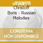Christoff Boris - Russian Melodies cd