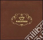 Cafe' De Los Maestros (2 Cd) cd