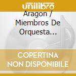 Aragon / Miembros De Orquesta Sinfonica Tenerife - Bach To Cuba cd musicale di ARAGON