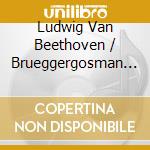 Ludwig Van Beethoven / Brueggergosman / Cvo / Welse-Most - Symphony 9 cd musicale di WELSER/MOST
