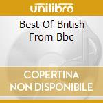 Best Of British From Bbc cd