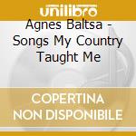 Agnes Baltsa - Songs My Country Taught Me