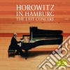 Vladimir Horowitz: Horowitz In Hamburg: The Last Concert cd