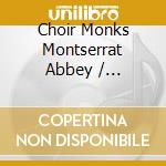 Choir Monks Montserrat Abbey / Benedectine Abbey - Gregorian Chistmas cd
