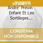 Andre' Previn - Enfant Et Les Sortileges (1925) (6 Cd) cd