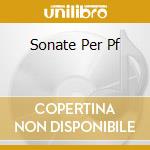 Sonate Per Pf cd