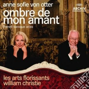 Von Otter/laf - Ombre De Mon Amant cd musicale di SOFIE ANNE VON OTTER