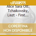Alice Sara Ott: Tchaikovsky, Liszt - First Piano Concertos