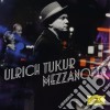 Ulrich Tukur - Mezzanotte cd