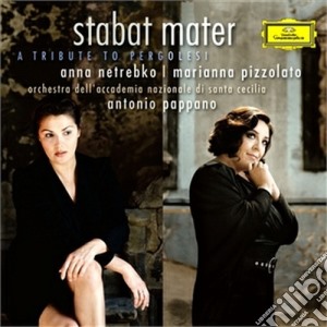 Giovanni Battista Pergolesi - Stabat Mater cd musicale di NETREBKO/PAPPANO/OSC