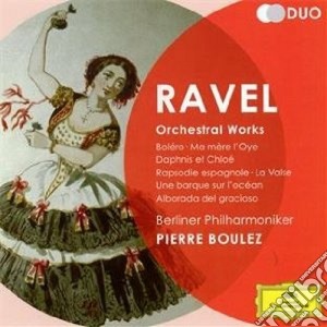 Maurice Ravel - Orchestral Works (2 Cd) cd musicale di Boulez/bp
