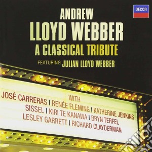 Webber A. Lloyd - The Classical Tribute cd musicale di ARTISTI VARI