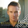 Russell Watson: The Ultimate Collection (2 Cd) cd musicale di Russell Watson
