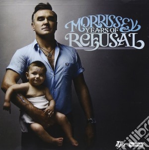Morrissey - Years Of Refusal cd musicale di Morrissey