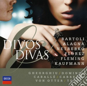 Divos & Divas: Bartoli, Alagna, Netrebko, Florez, Fleming, Kaufmann / Various (2 Cd) cd musicale di Artisti Vari