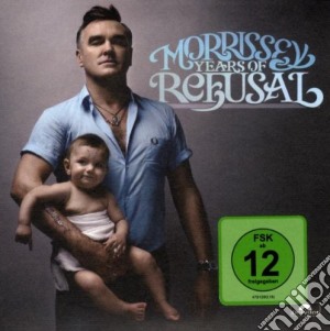 Morrissey - Years Of Refusal (Cd+Dvd) cd musicale di MORRISSEY